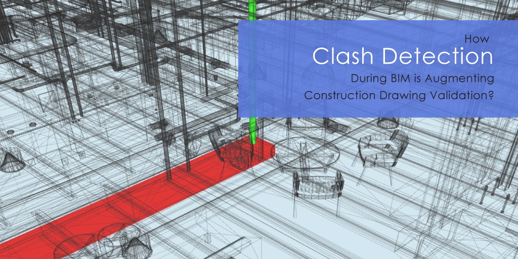 Clash detection during BIM- What is clash detection, How it is done and ...