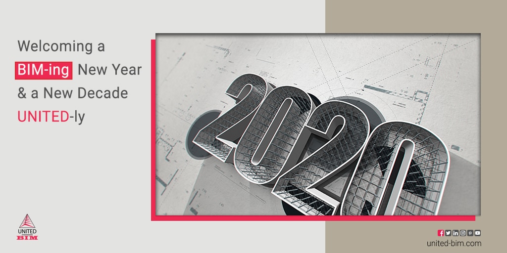 Celebrating New Year 2020 | Graphic by United-BIM
