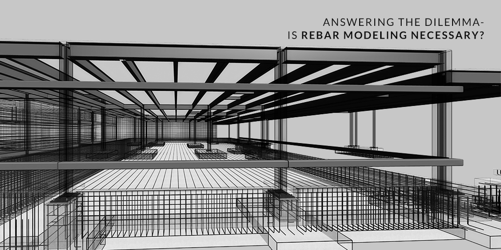 Answering the Dilemma- Is Rebar Modeling Necessary?