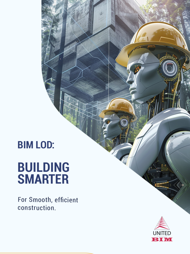 BIM LOD Building Smarter