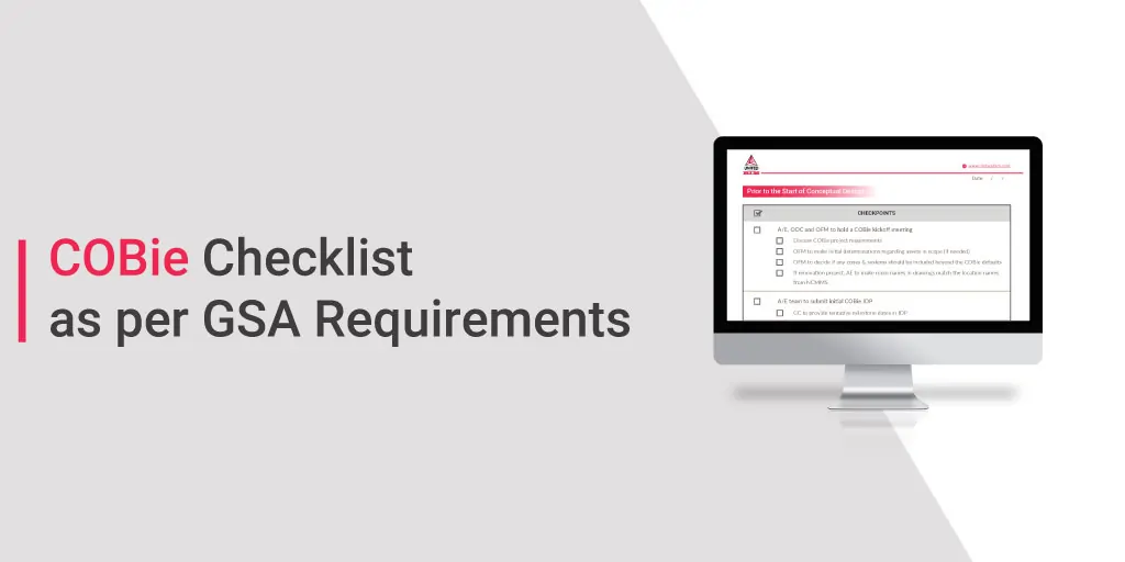 COBie Checklist as per GSA Requirements COBie Checklist as per GSA Requirements